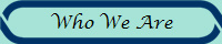 Who We Are